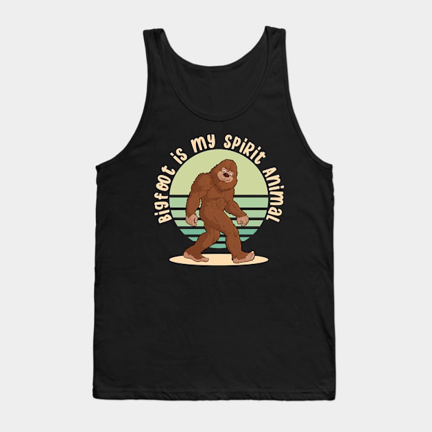 Bigfoot Is My Spirit Animal Tank Top by Jay Diloy